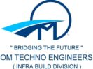 OM TECHNO ENGINEERS 